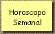 Horoscopo 
 Semanal